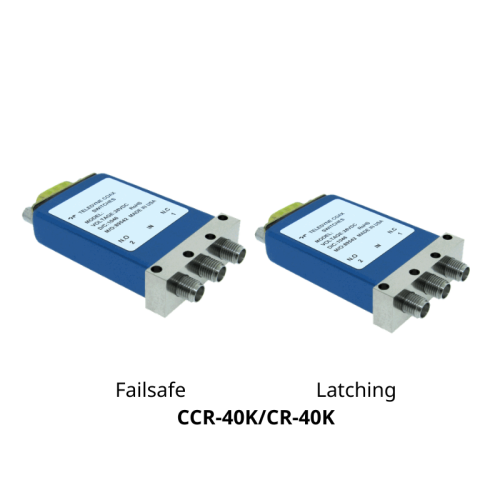 Coaxial SPDT Switches Failsa​fe/ Latching​ CCR-40K/CR-40K