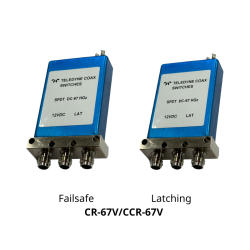 Coaxial SPDT Switches Failsafe Latching​​​ CR-67V/CCR-67V